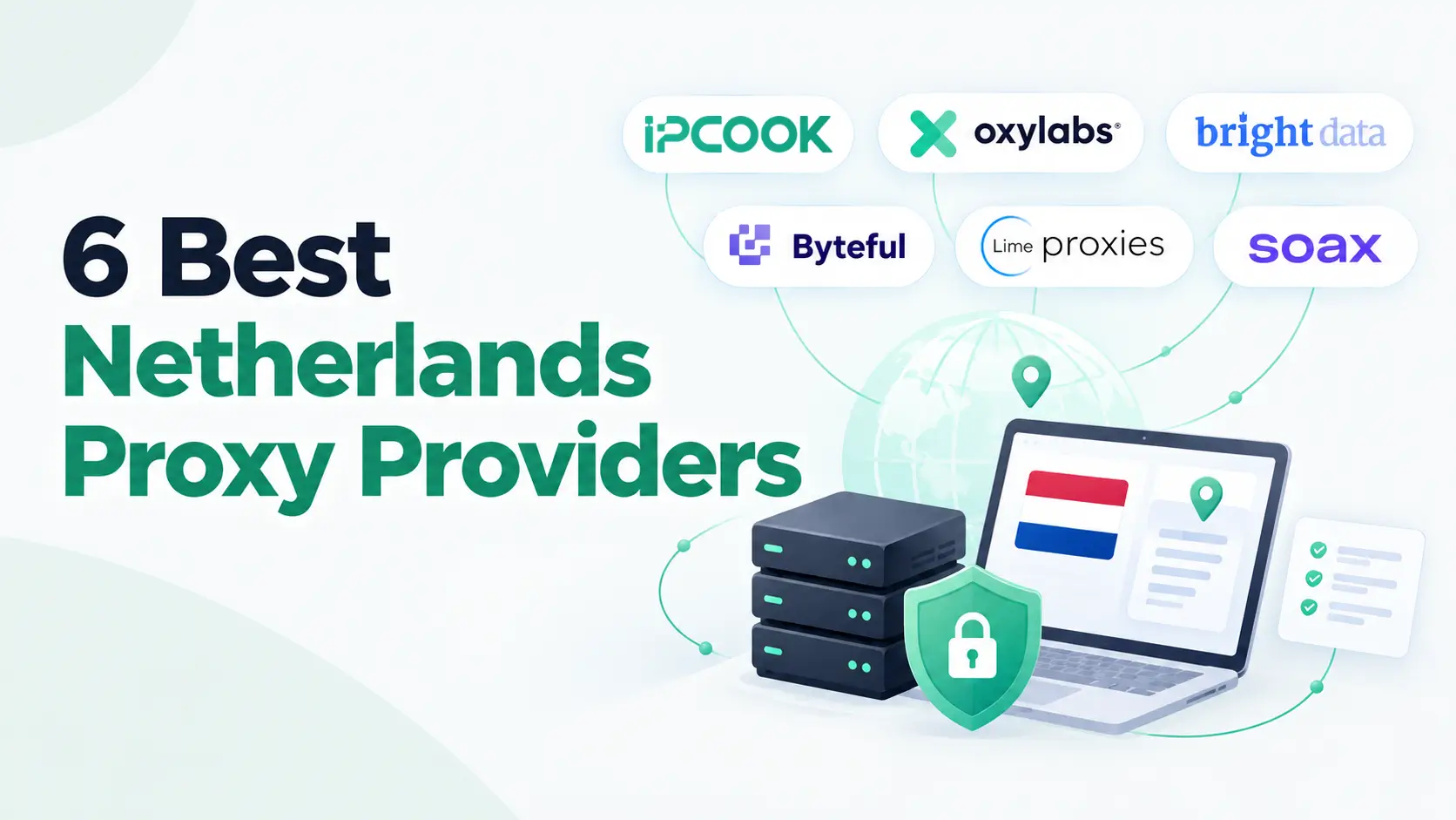 Best Netherlands Proxies
