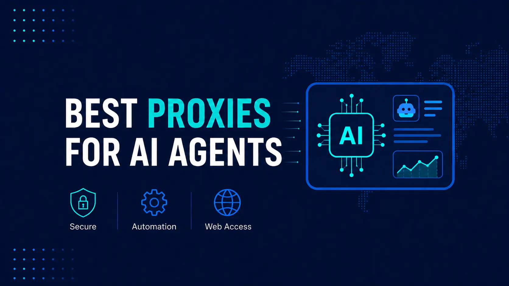 Best Proxies for AI Agents