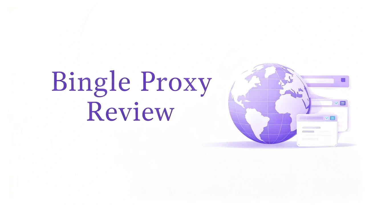 Bingle Proxy Review