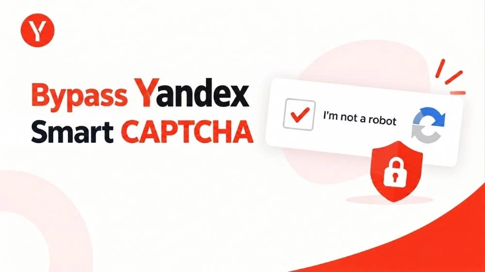 Bypass Yandex Smart CAPTCHA