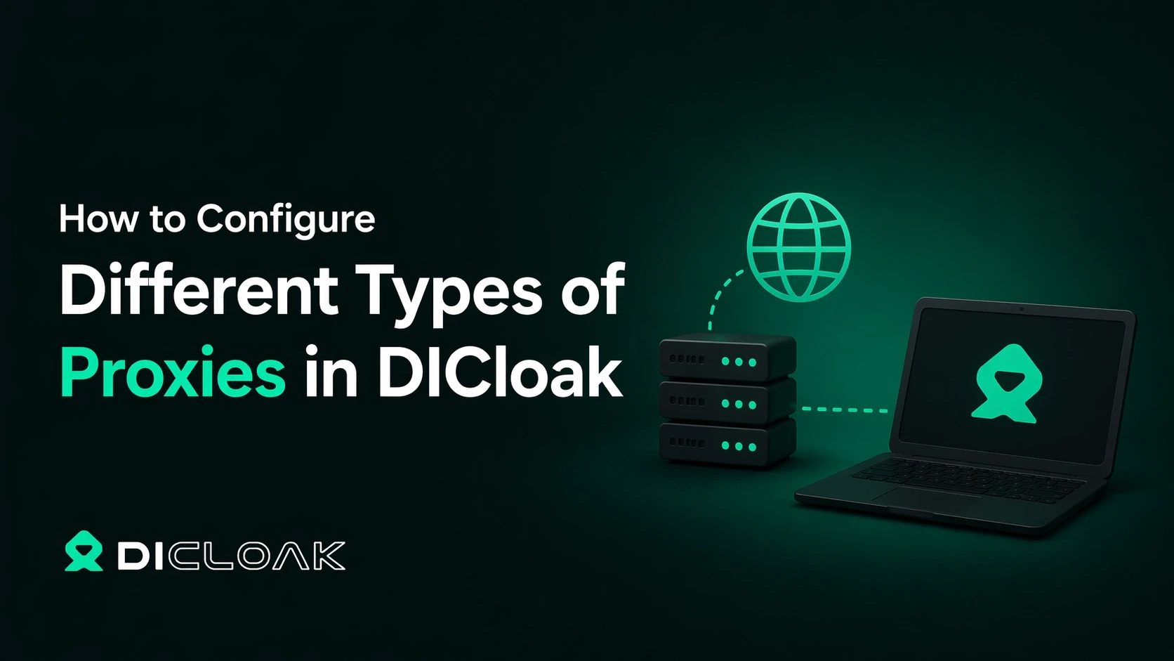 Configure Proxy in DICloak