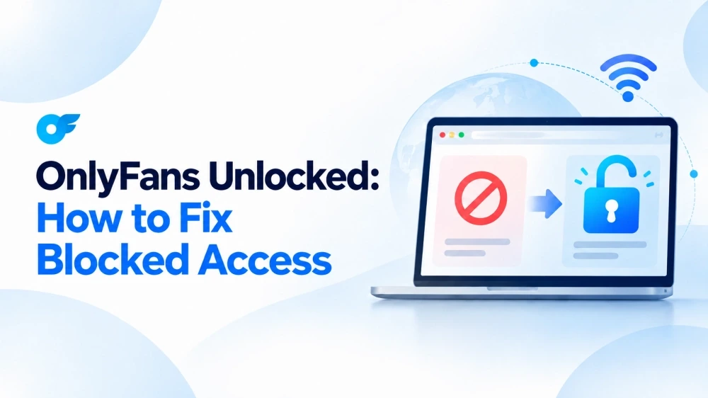 How to fix OnlyFans blocked