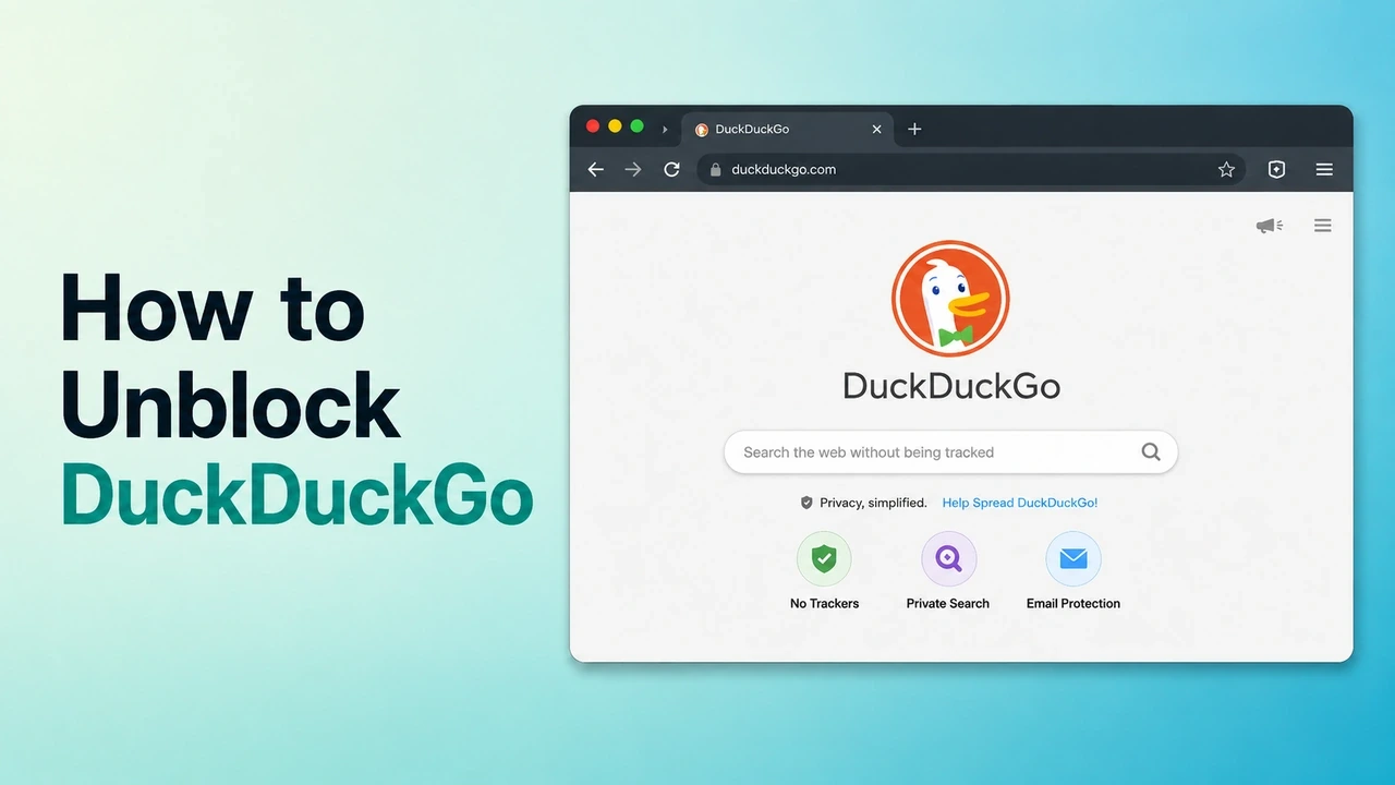 How to Unblock DuckDuckGo