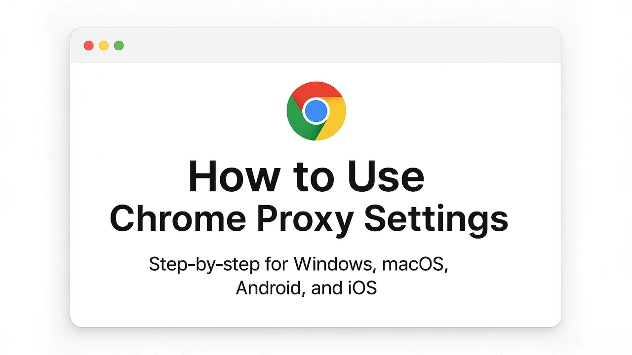 how-to-use-chrome-proxy-settings