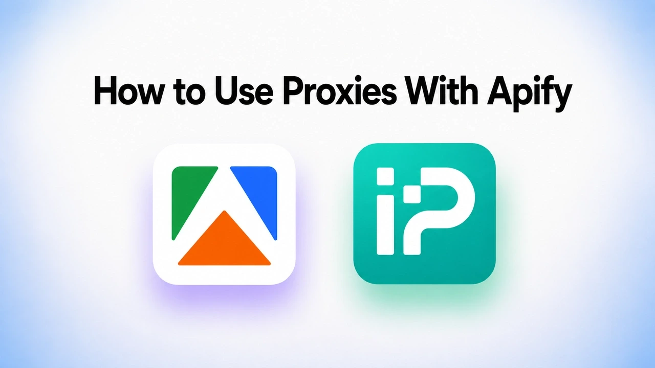 How to Use Proxies With Apify