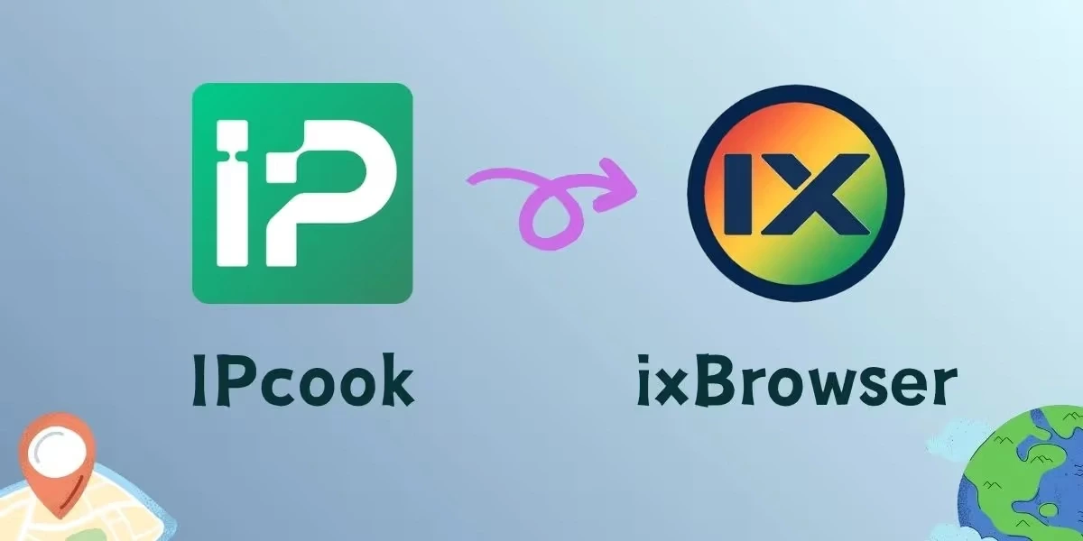 IPcook and ixBrowser