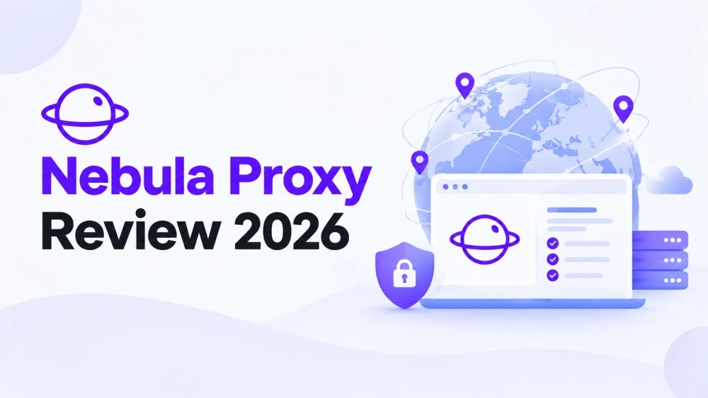 Nebula Proxy Review