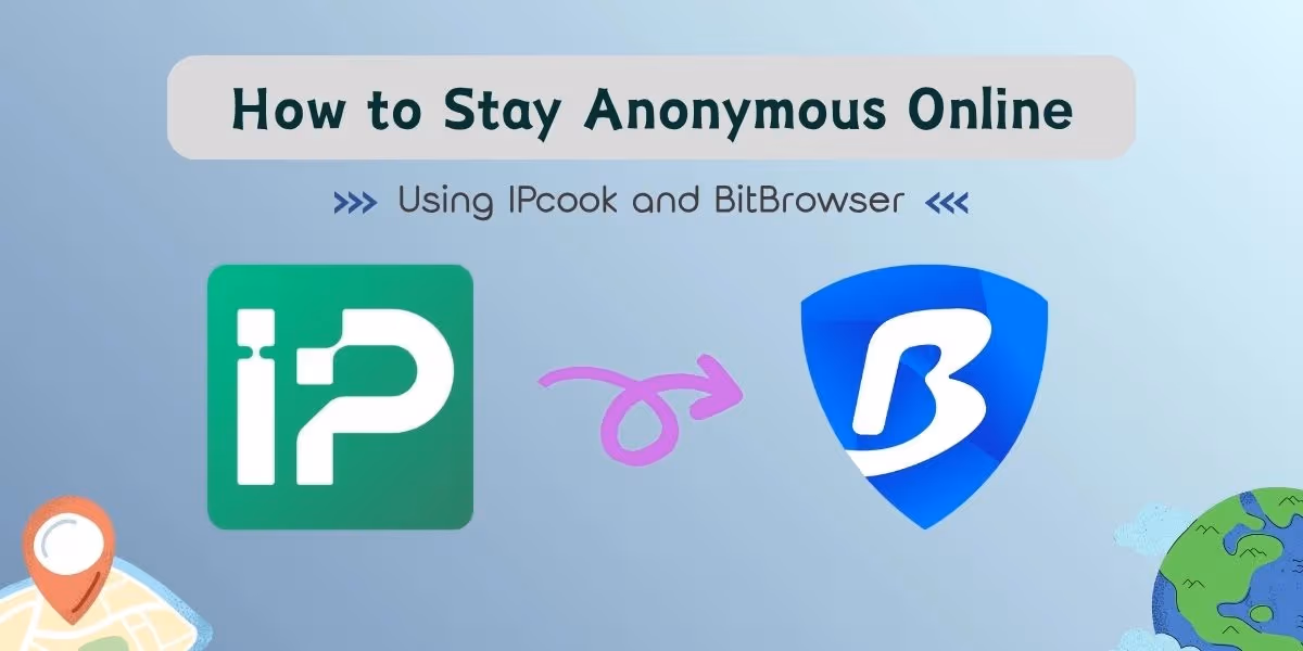 IPcook and BitBrowser